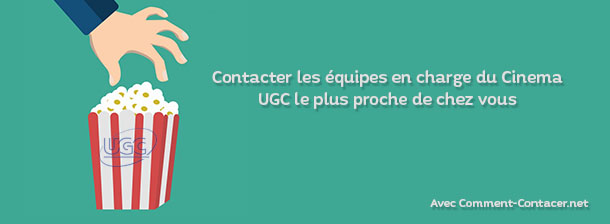 Comment contacter UGC ?